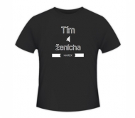 Tričko pánska, Tím ženícha