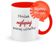 Hrnček, Pre pani učiteľku