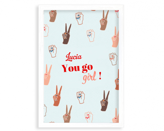 Plagát, You go girl, 20x30