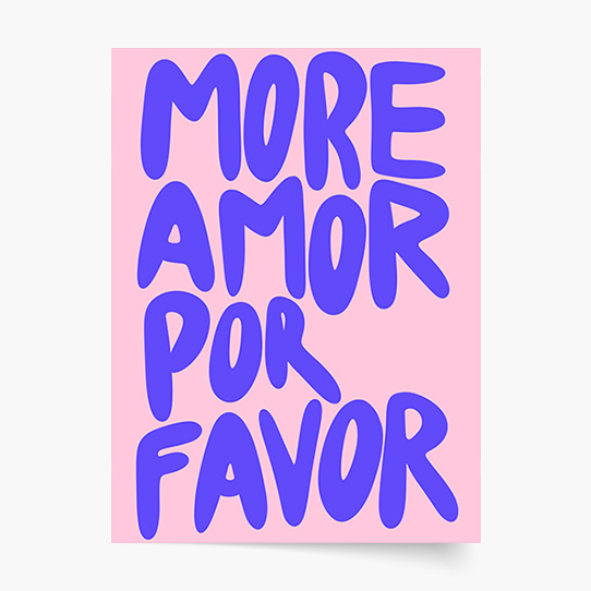 Plagát, Typografický: More Amor Por Favor, 20x30