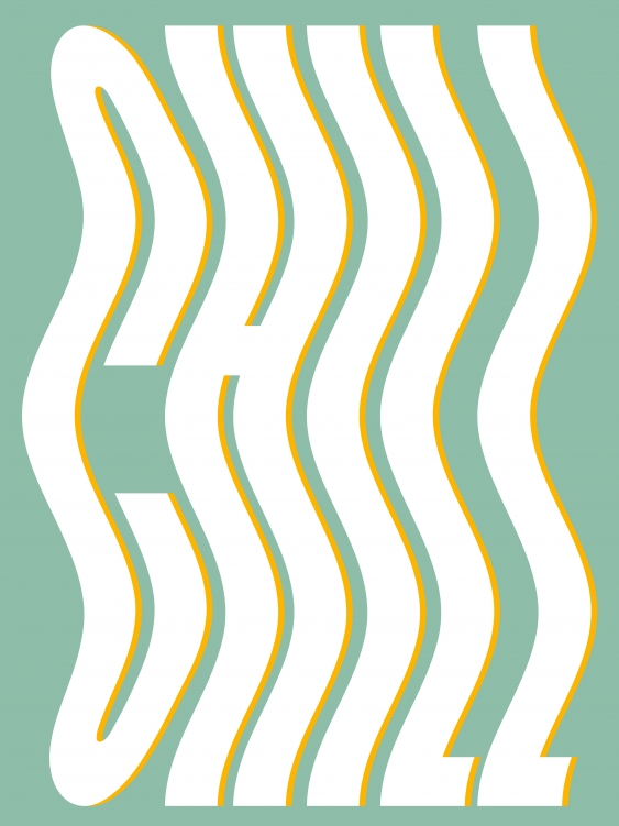 Plagát, Typografický: Chill, 30x40
