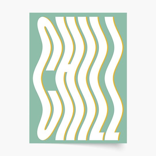 Plagát, Typografický: Chill, 21x30
