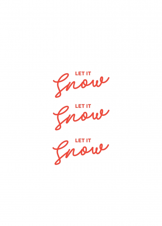Plagát, Let it snow - white, 50x70